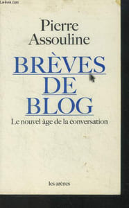 Brèves de blog. Le nouvel âge de la conversation