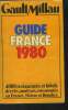 Gault Millau Guide France 1980. Collectif