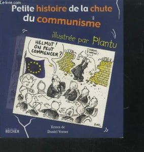 Petite histoire de la chute du communisme