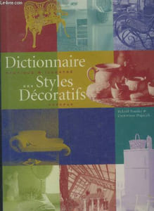 Dictionnaire illustré des styles décoratifs