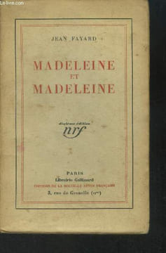 Madeleine et madeleine. Fayard Jean