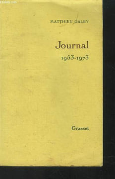 Journal 1953-1973. Galey Matthieu