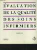 Evaluation de la qualite des soins infirmiers. Laurin Jacqueline