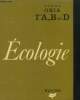 Ecologie cours oria 1ere A, B et D. Collectif