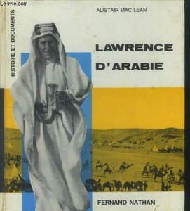 "Lawrence d'Arabie, collection ""histoire et documents"