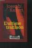 L'ultime trahison. Kanon Joseph