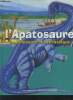 L'apatosaure (Brontisaure). Colleman Graham, Gibbons Tony