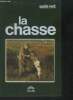 Guide vert . La chasse. Collectif