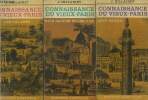 Connaissance du vieux Paris en 3 tomes : Rive droite/ Rive gauche et les iles/ Les villages. Hillairet J.