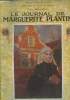 Le journal de Marguerite Plantin. Collection Idéal Bibliothèque. Bertheroy Jean