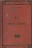 Le petit chose. Collection Idéal Bibliothèque. Daudet Alphonse