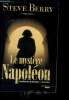 Le mystere napoleon - collection thriller. Berry steve