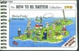 The how to be british collection two - new revisited edition. Ford Martyn, Legon Peter