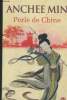 Perle de Chine. Min Anchee