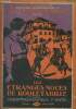 Les &eacute;tranges noces de rouletabille. Leroux Gaston