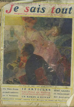 Je sais tout n°35, 15 décembre 1907. Cinquante ans de théâtre, la vie de Victorien Sardou, par Henri Duvernois. Le corps humain, aquarium marin. Page ...