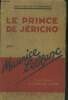 Le prince de Jerichô. Leblanc Maurice
