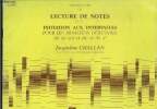 Premier livre de lectures de notes et initiation aux intervalles pour les musiciens débutants Clé de sol et de fa 4°. Challan Jacqueline