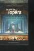 Le goût de l'opéra. Collectif