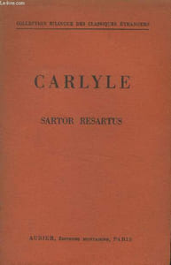 Sartor resartus, collection bilingue des classiques étrangers