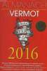Almanach Vermot 2016. Collectif