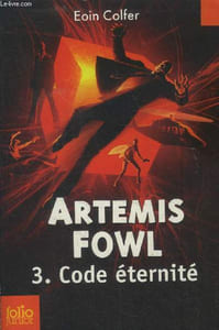 Artemis Fowl tome 3 : Code eternité