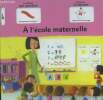 A l'école maternelle. Collectif