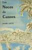 Les noces de Cannes. North Roger