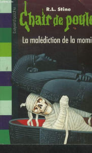 Chair de poule : la malédiction de la momie