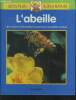 L'abeille . Une mine d'informations. Collectif