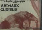 Animaux curieux. Collectif
