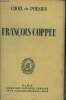 Choix de poésies François Copée. Coppée François