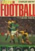 Le livre d'or du football 1977. Bietry Charles