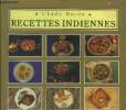 Recettes indiennes. Collectif