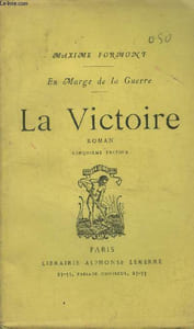 En marge de la guerre. La victoire