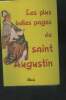 Les plus belles pages de Saint Augustin. Collectif