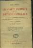 "L'économie Politique et la doctrine catholique Les Thèses de ""l'Economie Nouvelle"" La Morale Catholique et les enseignements Pontificaux.". Aries ...
