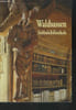 Waldsassen Stiftsbibliothek (Livret en allemand). Collectif