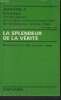 La splendeur de la vérité. Jean Paul II
