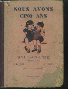 Nous avons cinq ans. syllabaire. 2eme livret