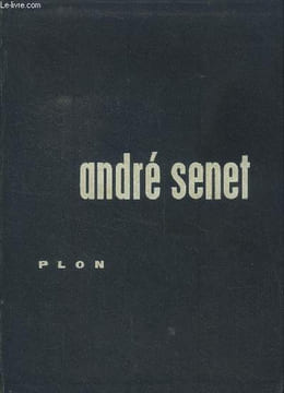 L'homme a la découverte de son corps. Senet André