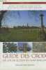Guide des croix de la juridiction de saint-emilion. Lucu Pierre