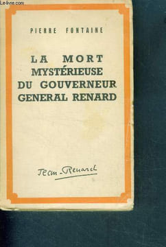 La mort mysterieuse du gouverneur general renard. Fontaine pierre