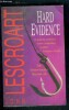 Hard Evidence - a gripping courtroom drama... compelling, credible. Lescroart John T.