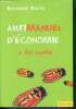 Antimanuel d'economie - tome 2 : les cigales. Maris bernard