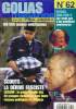 Golias magazine N°62- septembre octobre 1998- scouts: la derive fasciste, 100 000 jeunes embrigades, le guide detaille des 80 groupes dangereux avec ...