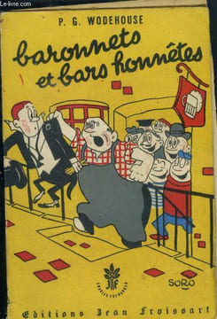 Baronnets et bars honnetes. Wodehouse P.G.