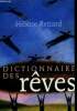 Dictionnaire des rêves. Renard Helene