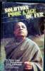 Solution pour l'age de fer - par sa divine grace Bhaktivedanta swami prabhupada, le fondateur et acarya de l'association internationale pour la ...