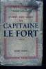 Marie des Isles Livre Troisième Le Capitaine Le Fort. GAILLARD Robert